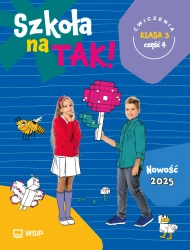 Szkoła na tak SP 3 ćwiczenia cz.4 - praca zbiorowa