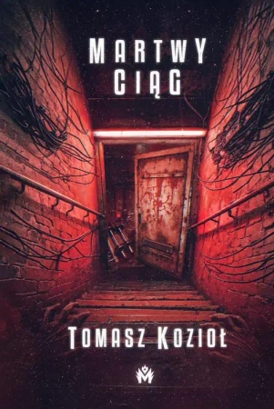 eBook Martwy ciąg - Tomasz Kozioł mobi epub