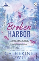 Broken Harbor wer. angielska - Catherine Cowles