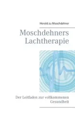 Moschdehners Lachtherapie - Moschdehner Herold zu