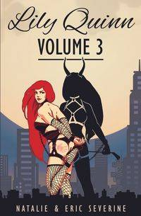 Lily Quinn - Volume 3 - Natalie Severine