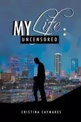 My Life - Cristina Caymares