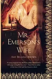 Mr. Emerson's Wife - Amy Brown Belding