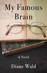 My Famous Brain - Diane Wald