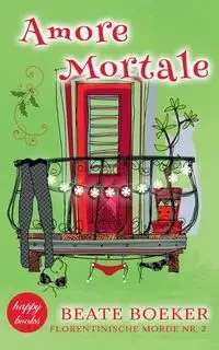 Amore Mortale - Boeker Beate