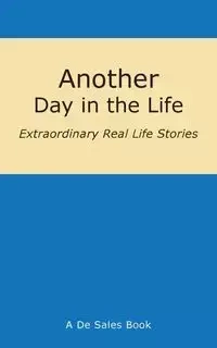 Another Day in the Life - De Sales