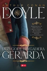 Przygody brygadiera Gerarda - Arthur Conan Doyle