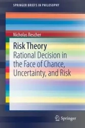 Risk Theory - Nicholas Rescher