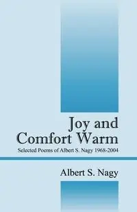 Joy and Comfort Warm - Albert Nagy S