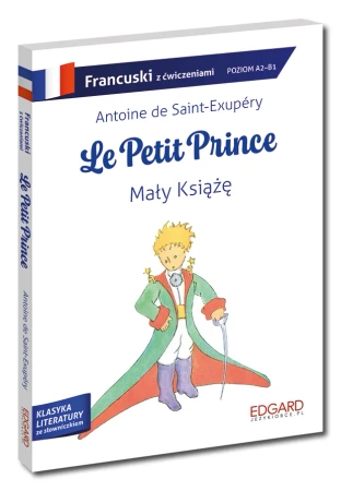Francuski. Le Petit Prince. Mały Książę. Adaptacja - Antoine de Saint-Exupery