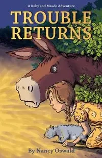Trouble Returns - Nancy Oswald