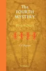 The Fourth Mystery - Harrison C. G.