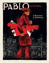 Pablo - Julie Birmant, Clement Oubrerie