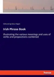 Irish Phrase Book - Edmund Hogan Ignatius
