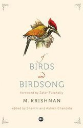 Of Birds And Birdsong - Krishnan M.