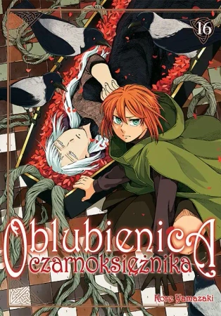 Oblubienica czarnoksiężnika. Tom 16 - Kore Yamazaki