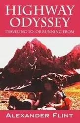 Highway Odyssey - Alexander Flint