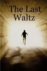 The Last Waltz - John Carruthers
