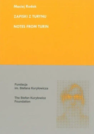Zapiski z Turynu - Maciej Rodak