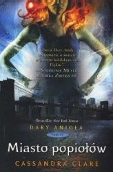 Dary Anioła T.2 Miasto popiołów w.2018 - Cassandra Clare