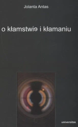 eBook O kłamstwie i kłamaniu - Jolanta Antas