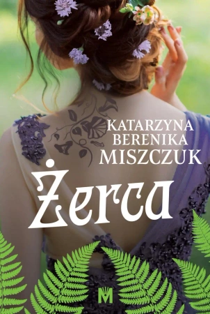 eBook Żerca - Katarzyna Berenika Miszczuk epub mobi
