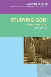 Studying God - Jeff Astley