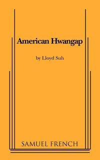 American Hwangap - Lloyd Suh