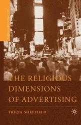 The Religious Dimensions of Advertising - Sheffield T.