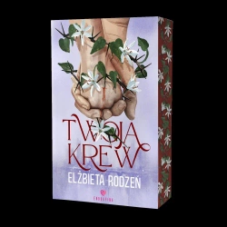 Twoja krew - Elżbieta Rodzeń
