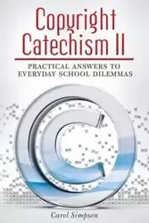 Copyright Catechism II - Carol Simpson