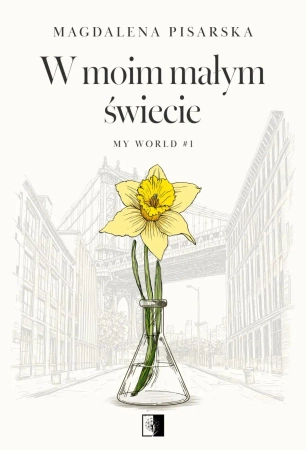 W moim małym świecie - Magdalena Pisarska