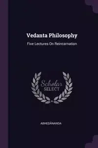 Vedanta Philosophy - Abhedānanda