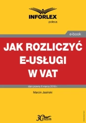 eBook Jak rozliczyć e-usługi w VAT - Marcin Jasiński