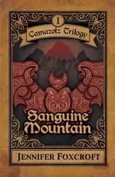 Sanguine Mountain - Jennifer Foxcroft