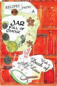 Jar Full of Change - Nancy Greene Dybek