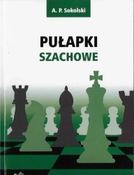 Pułapki szachowe - A. P. Sokolski