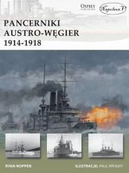 Pancerniki Austro-Węgier 1914-1918 - Ryan Noppen
