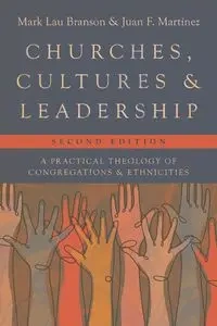 Churches, Cultures, and Leadership - Mark Branson Lau