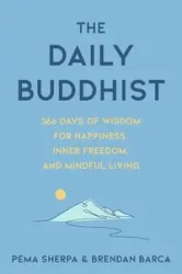 The Daily Buddhist - Sherpa Pema, Brendan Barca