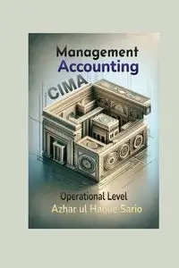 CIMA Management Accounting - Sario Azhar ul Haque