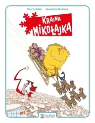 Kraina Mikołajka - Alexandre Rvrend, Robin Thierry