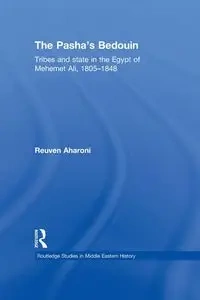The Pasha's Bedouin - Aharoni Reuven