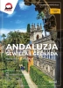 Andaluzja, Sewilla i Grenada - Monika Bień-Knigsman