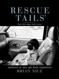 Rescue Tails - Brian Nice