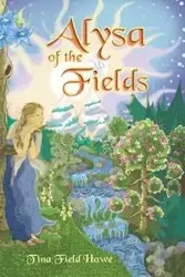 Alysa of the Fields - Tina Field Howe
