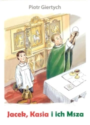 Jacek, Kasia i ich Msza - Piotr Giertych