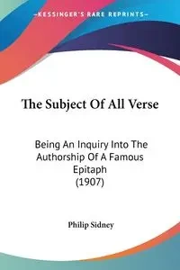 The Subject Of All Verse - Sidney Philip