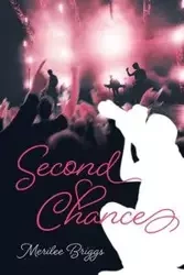 Second Chance - Briggs Merilee