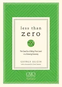 Less Than Zero - George Selgin
